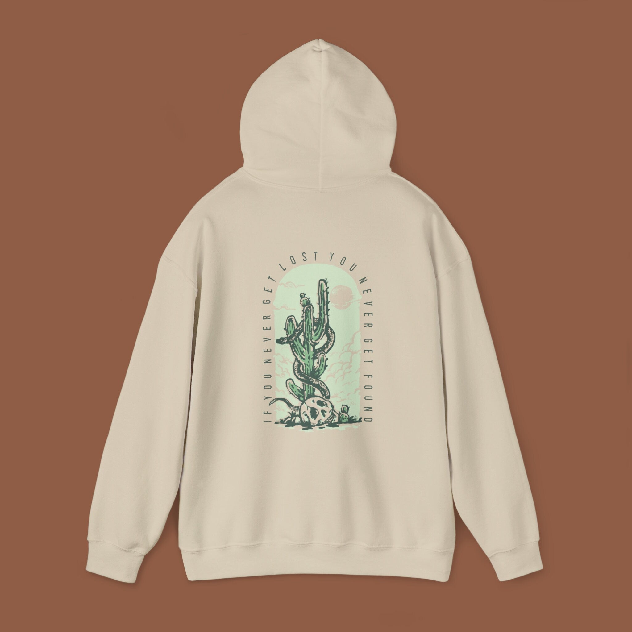 If You Never Get Lost | Desert Graphic Western Hoodie | Unisex Western Fashion | Boho |