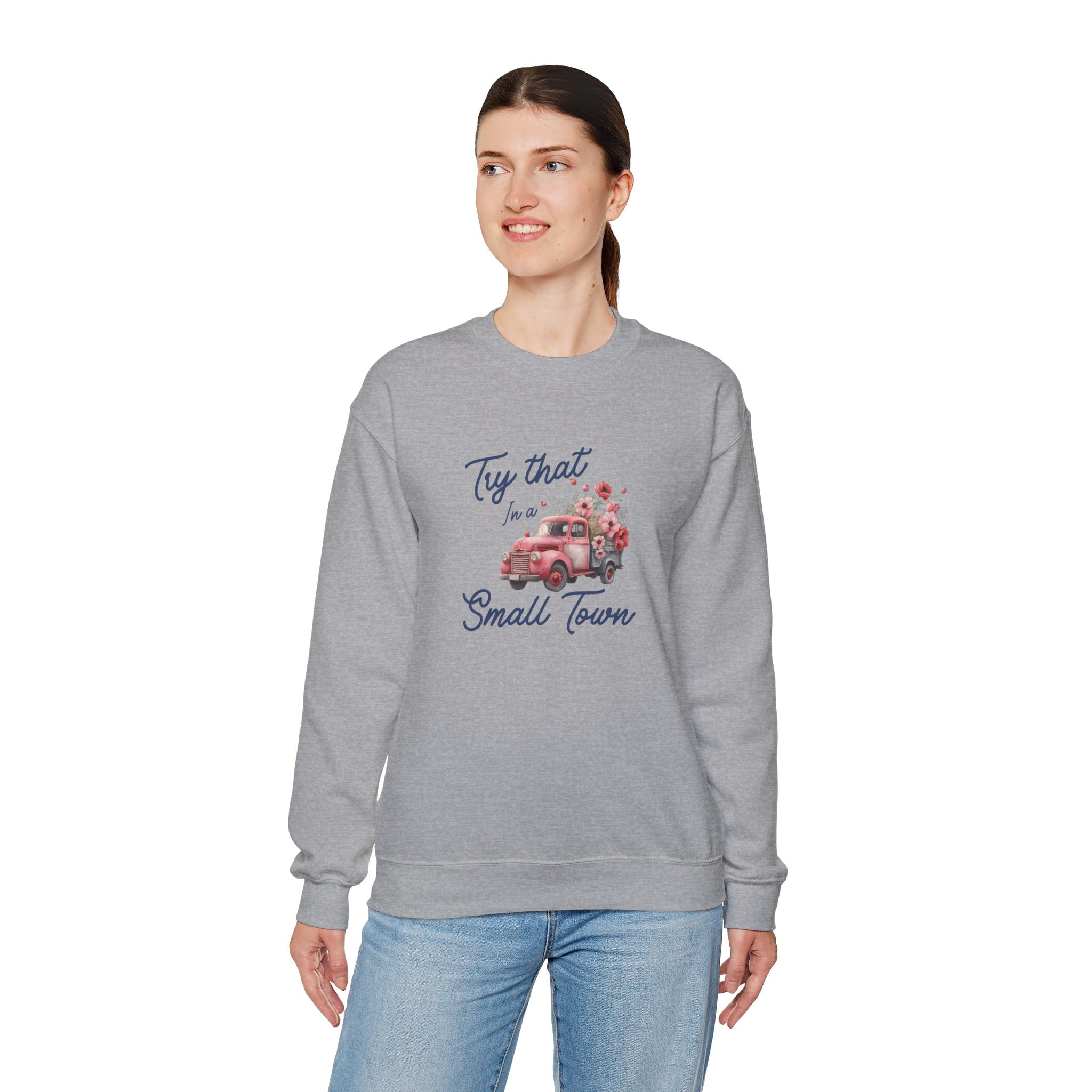 Unisex Heavy Blend™ Crewneck Sweatshirt Try that in a small town