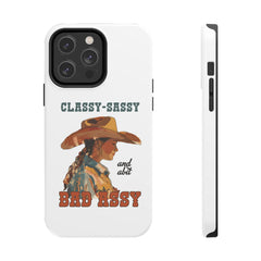 Bad Assy Cowgirl Tough Phone Cases