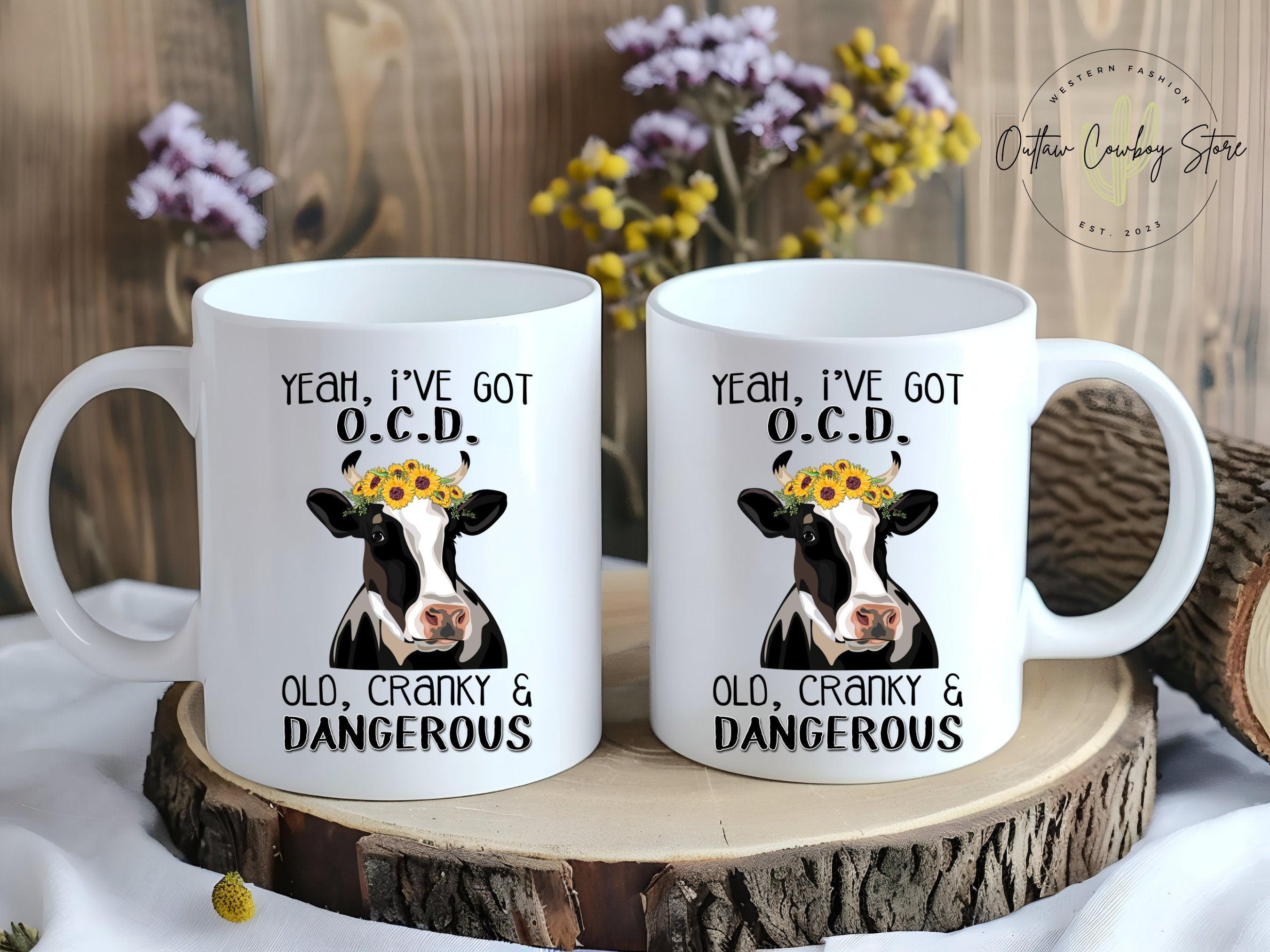 Yeah I have OCD Old Cranky Dangerous Cow Design, Funny Cow Mug, Cow Lover Gift, Funny Coffee Cup (11oz, 15oz, 20oz)