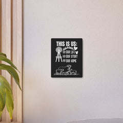 This is us Metal Art Sign