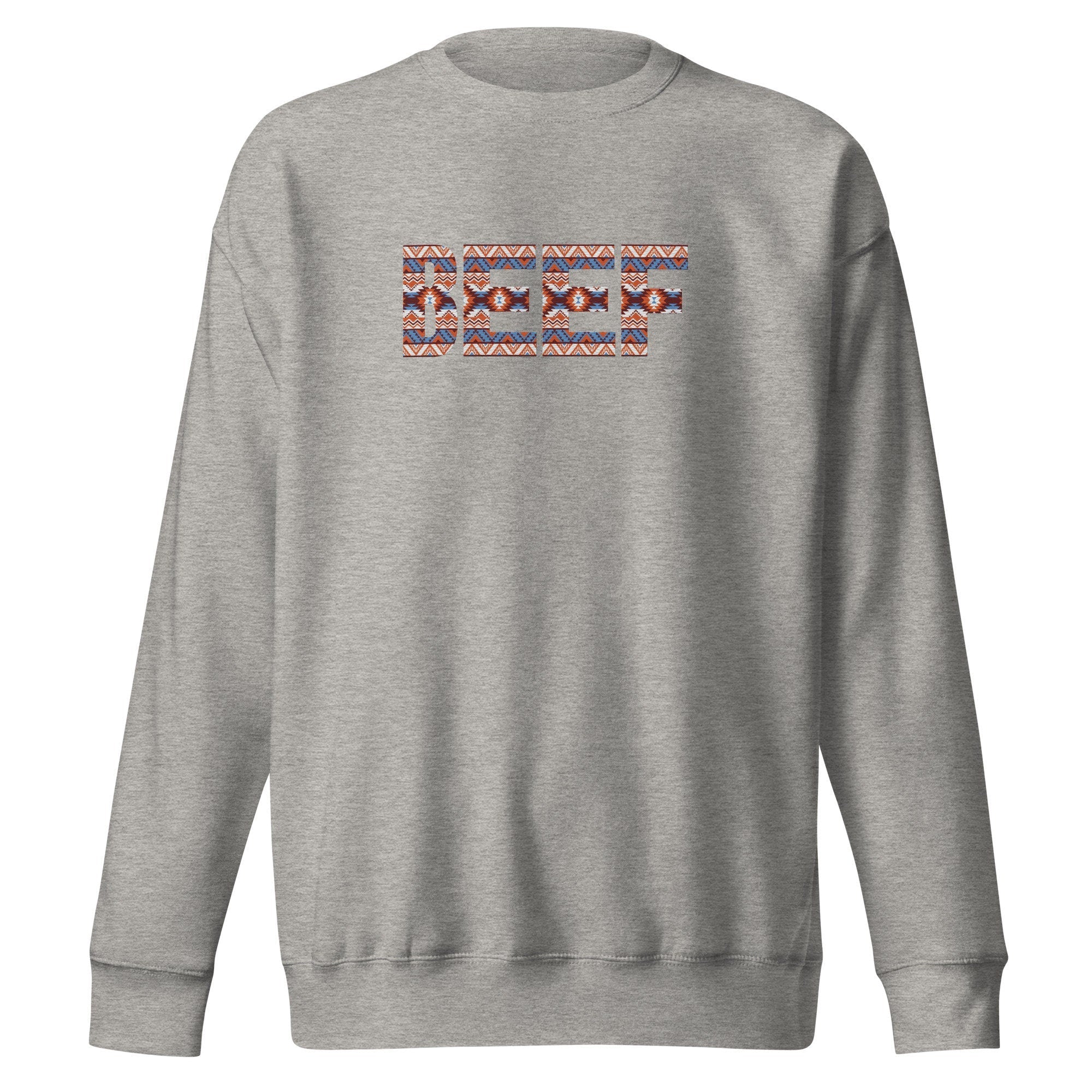 Premium Embroidered BEEF sweatshirt  Country Western Sweatshirt Support Farmers Beef Cows