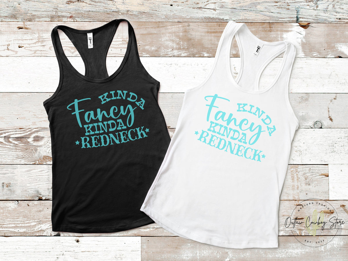 Women's Funny Graphic Tank Top, Kinda Fancy Kinda Redneck Shirt, Racerback Sleeveless Tee, Country Girl Gift, Redneck Humor