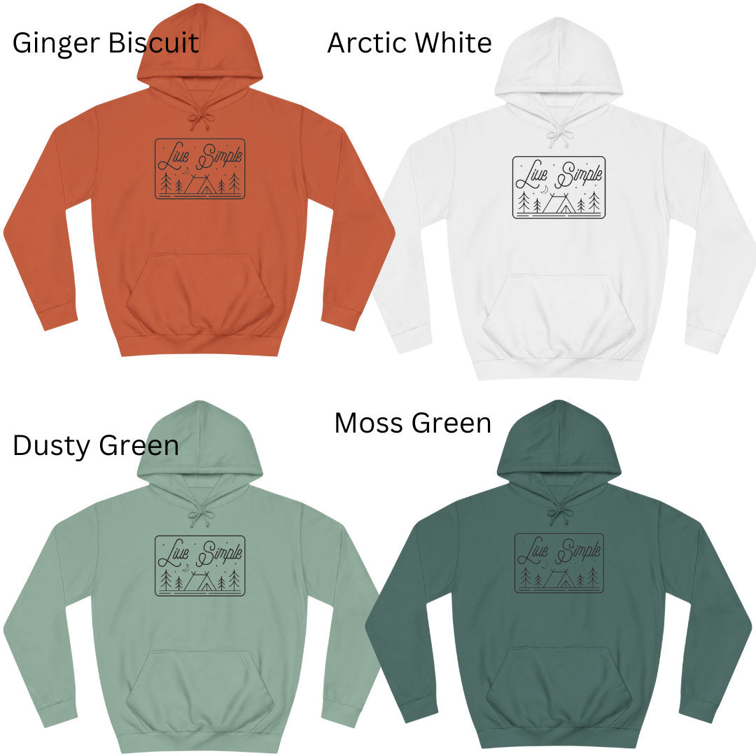 Live Simple Unisex College Hoodie | Camping Hoodie | Outdoorsy Gifts | Cabin Life | Lake Life Hoodie | Men's Hoodie | Women's Hoodie |