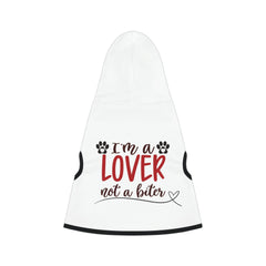 Im a Lover not a Biter Pet Hoodie