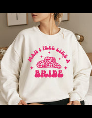 Man I Feel Like a Bride | Nashville Bachelorette Shirts | Nash Bash | Bride to be | Wife Era | Lets Go Girls | Bride and Babe