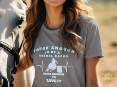 Tough Enough Barrel Racing Unisex Jersey Short Sleeve Tee