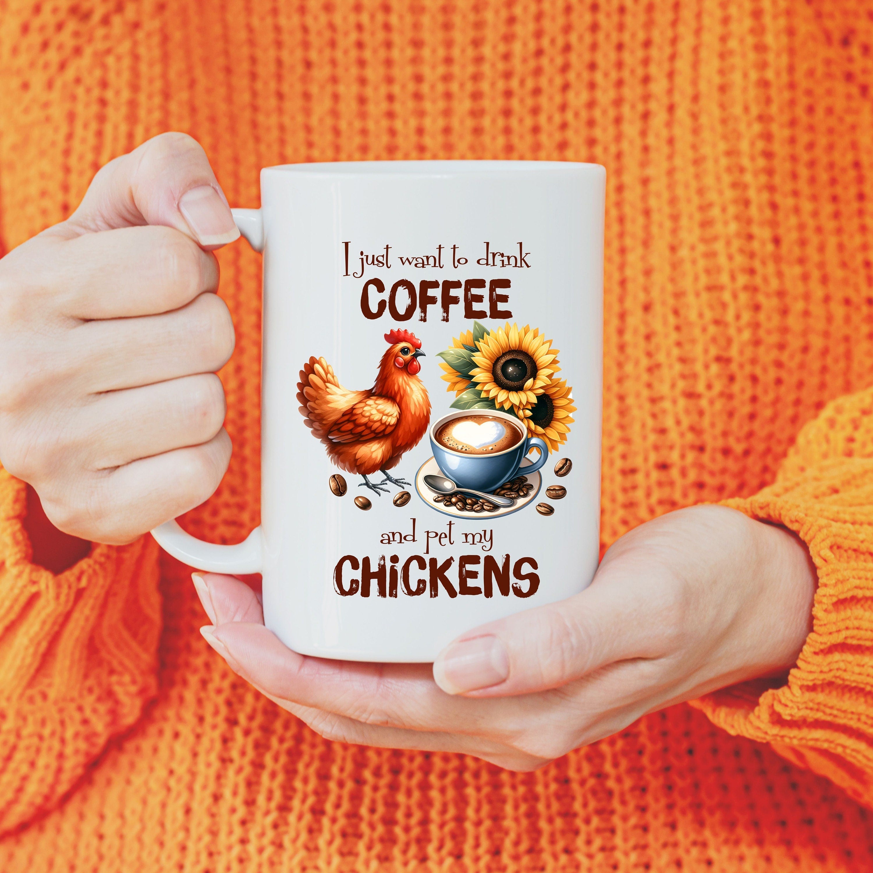 I Just want to pet chickens and drink coffee Ceramic Mugs (11oz\15oz\20oz)