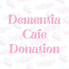 Dementia Cafe Donation