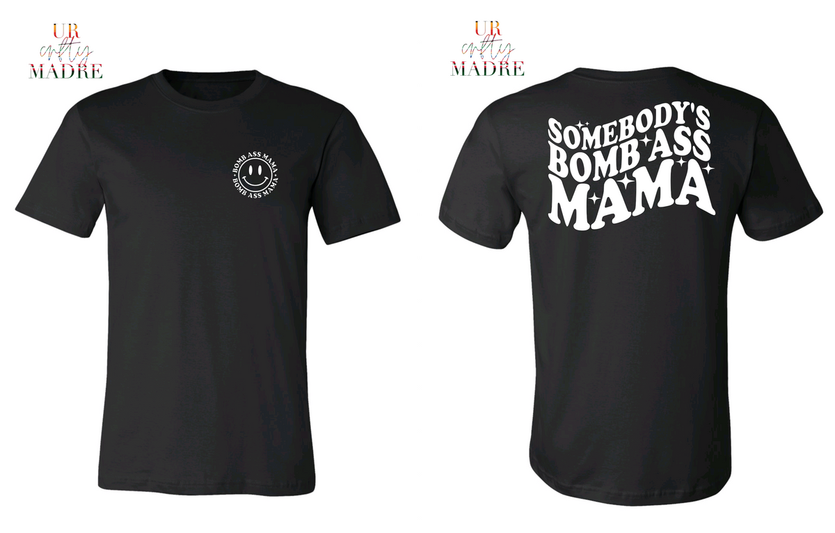 Bomb Mama T-Shirt