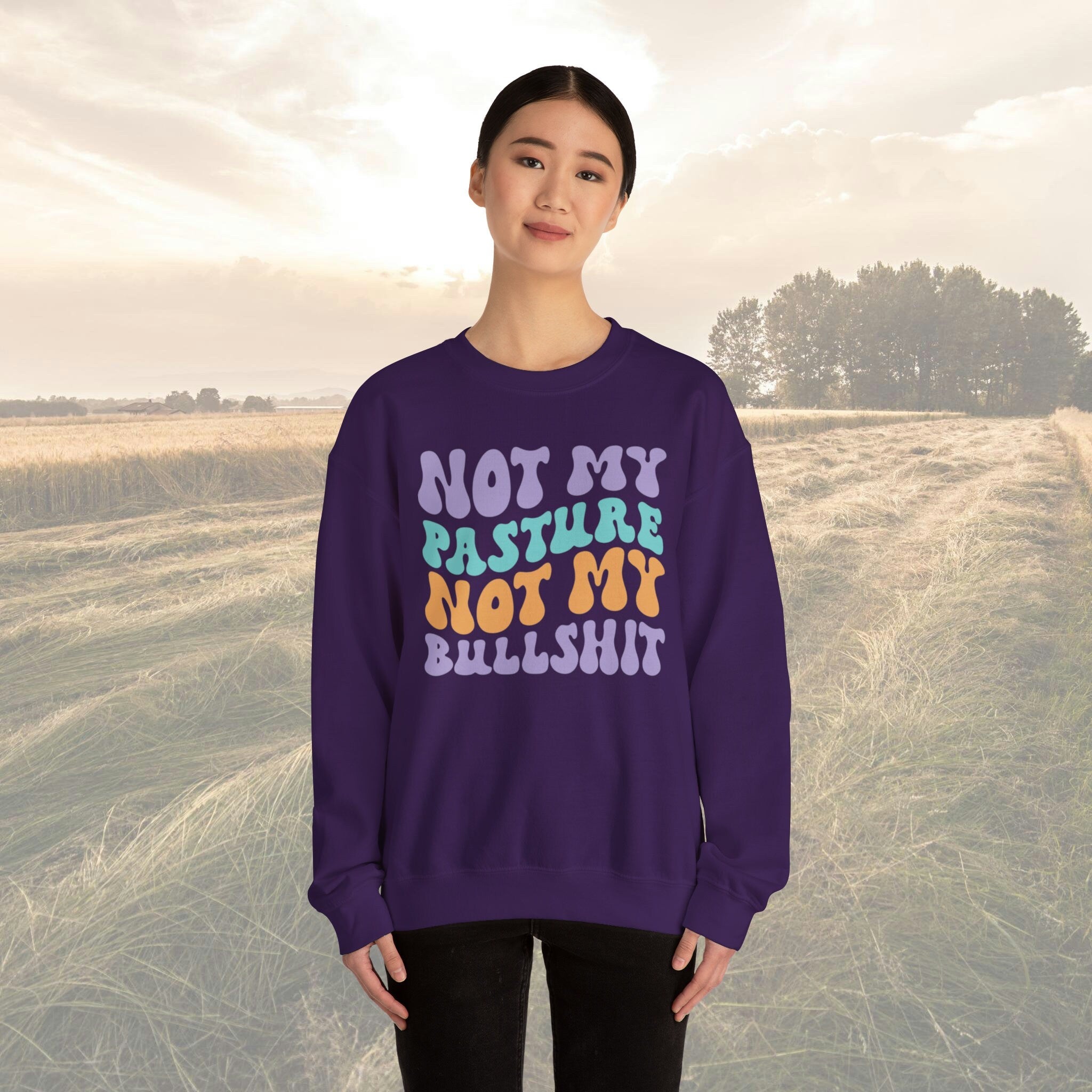 Funny and Witty 'Not my Pasture, Not my Bullshit' Hoodie - Perfect Gift for the No-Nonsense Friend! Heavy Blend™ Crewneck Sweatshirt