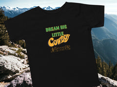 Dream Big Little Cowboy Graphic T for boys Western fashion for toddlers