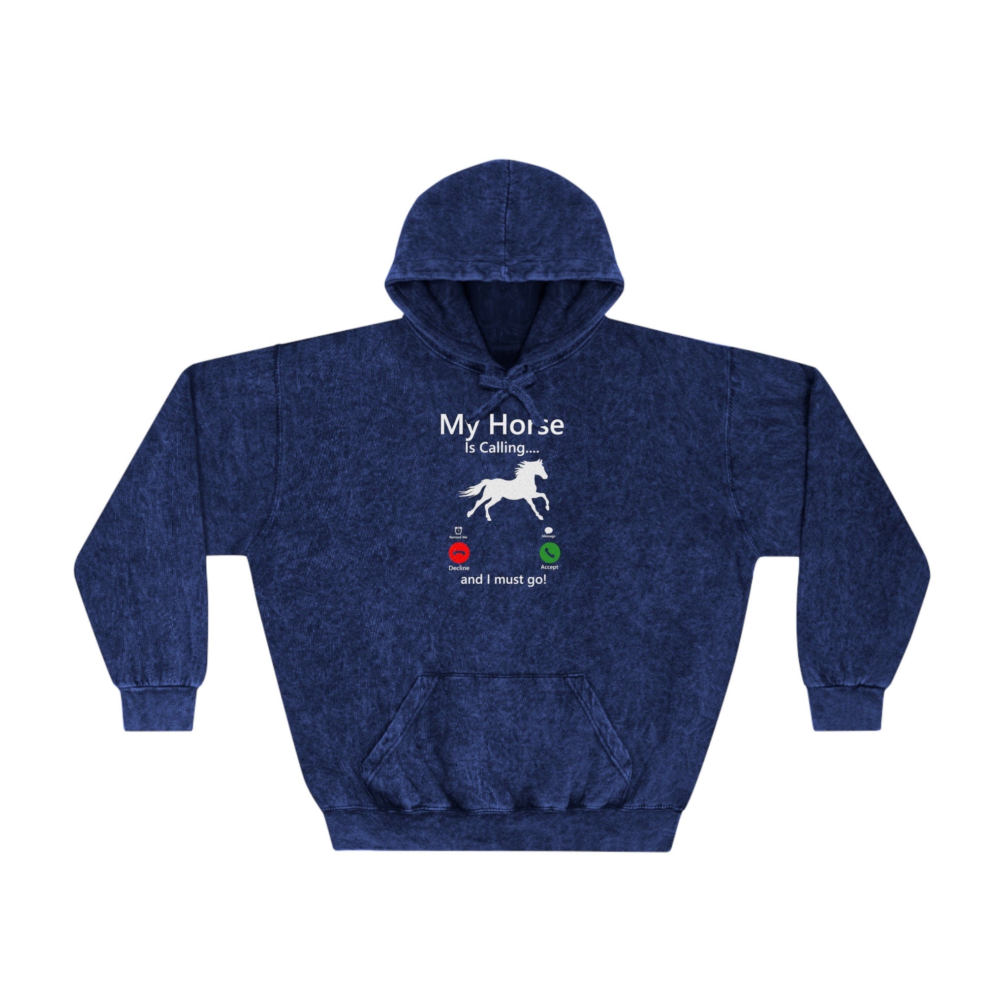 My Horse is calling Unisex Mineral Wash Hoodie