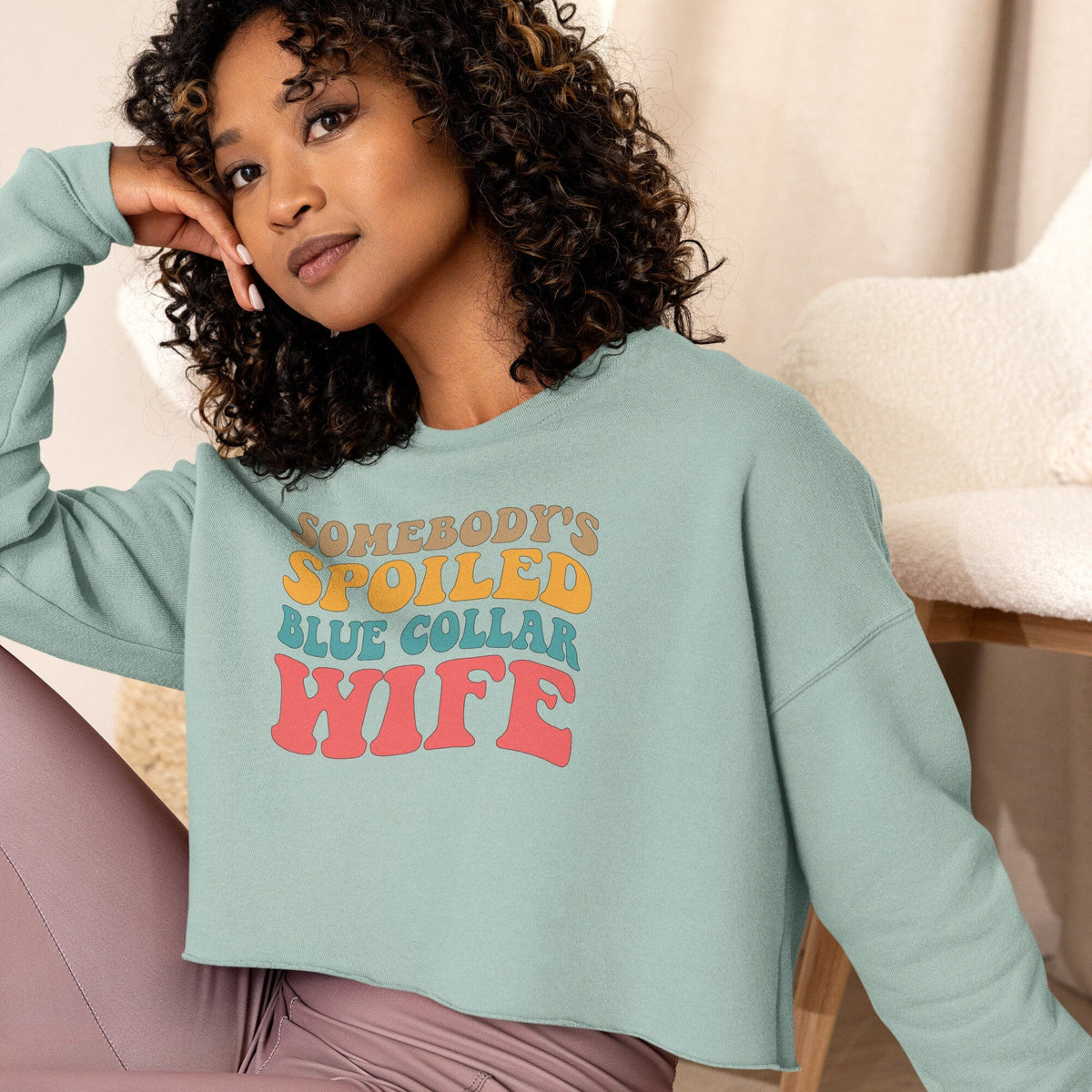 Somebody's Spoiled Blue Collar Wife | Crop Sweatshirt | Blue Collar Graphics | Wife Era | SAHM | Housewife Era | Construction | Welder |