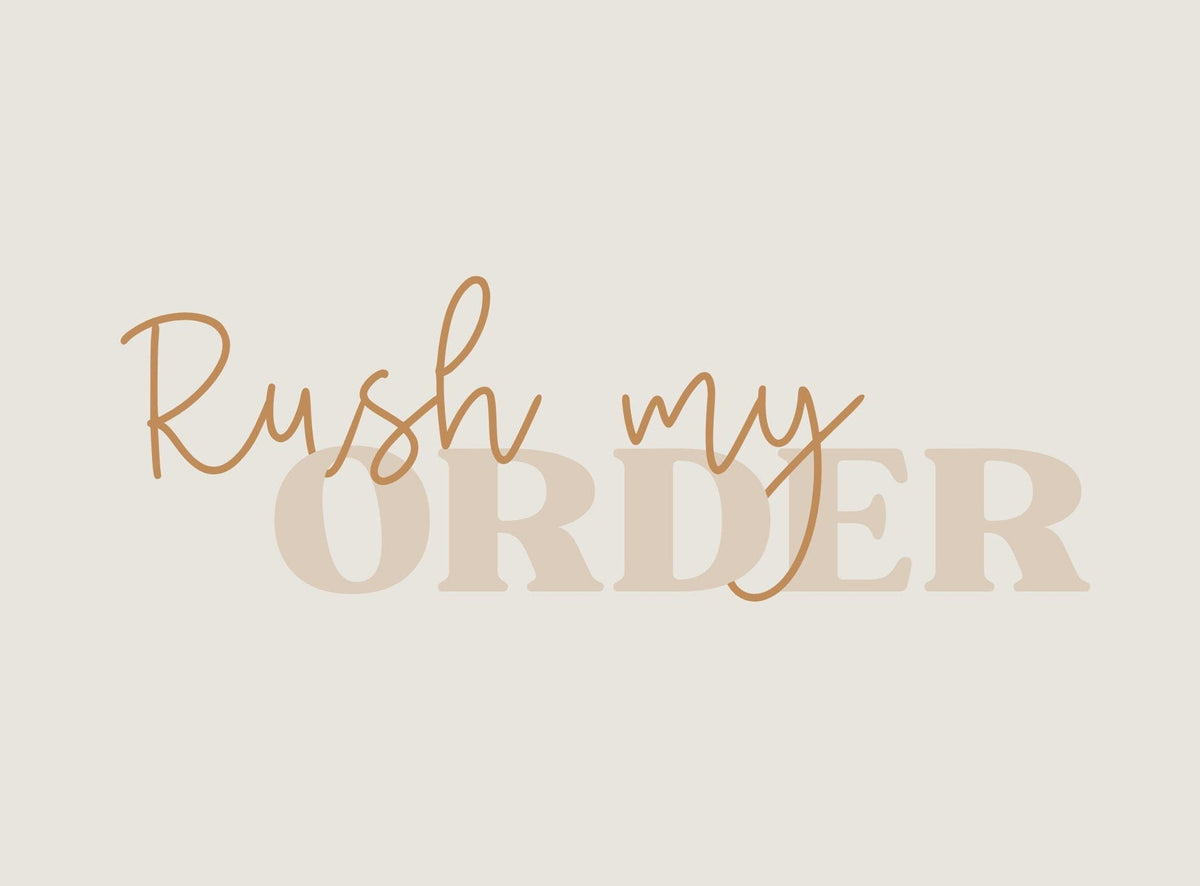 RUSH MY ORDER | Quicker dispatch